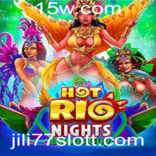 Descubra a Emoção do Jogo HotRioNightsBonusBuy no JILI77 Slot