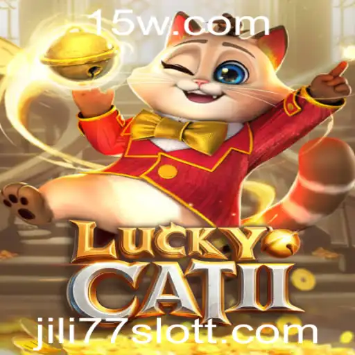 Descubra o Fascinante Mundo de LuckyCatII com JILI77 Slot
