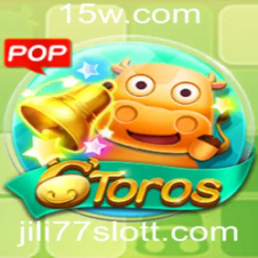 Desvendando o Jogo 6Toros: Regras e Dinâmica do Slot JILI77