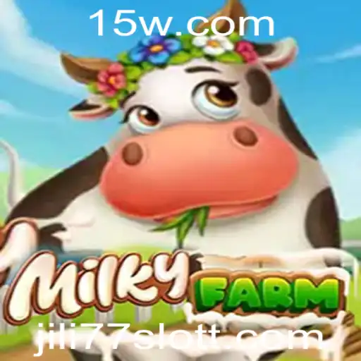 Descubra o Mundo do MilkyFarm e JILI77 Slot