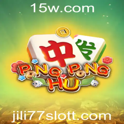 Explorando o Fenômeno PONGPONGHU e a Emoção do Jogo JILI77 Slot