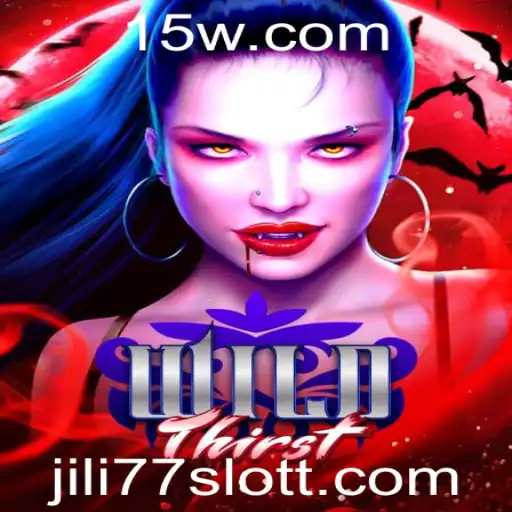 Descubra a Aventura de WildThirst no Slot JILI77